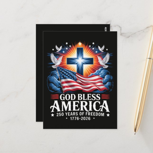 God Bless America 250 Years 1776-2026 Postcard (Front/Back In Situ)