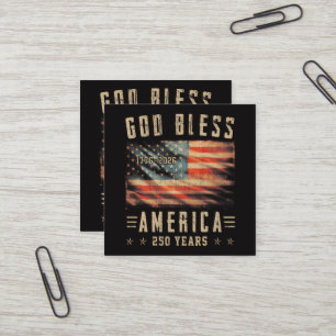 God Bless America 250 Years 1776-2026 Square Business Card