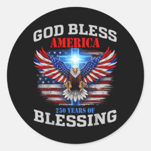 God Bless America 250 Years of Blessing 1776 2026 Classic Round Sticker