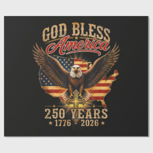 God Bless America Eagle 250 Years 1776 2026 Wrapping Paper