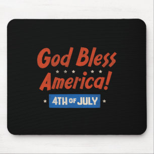 God Bless America Happy 4th Of July Patriotic Usa  Mouse Pad