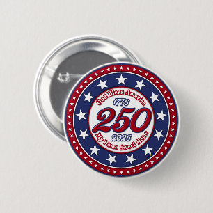 God Bless America My Home Sweet Home 2 Inch Round Button