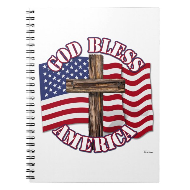 God Bless American with USA Flag & Cross Notebook (Front)