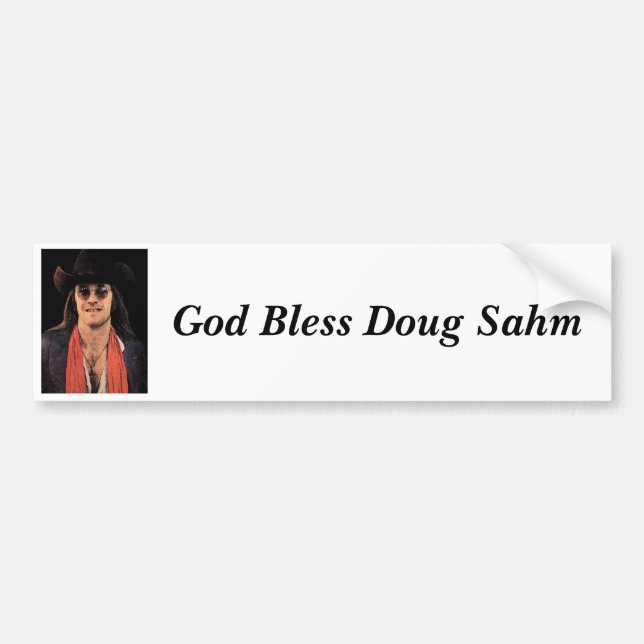 God Bless Doug Sahm Bumper Sticker (Front)