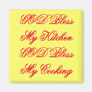 GOD Bless My Kitchen magnet