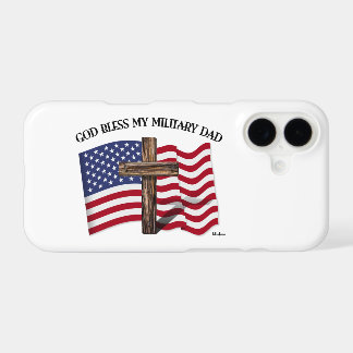 GOD BLESS MY MILITARY DAD, rugged cross & US flag