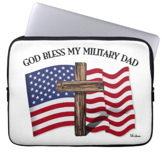 GOD BLESS MY MILITARY DAD, rugged cross & US flag Laptop Sleeve