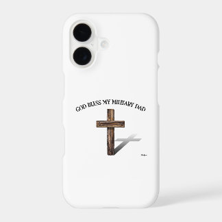 GOD BLESS MY MILITARY DAD with rugged cross