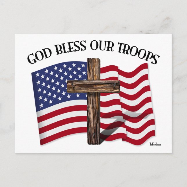 God Bless Our Troops with rugged cross and US flag Postcard (Front)