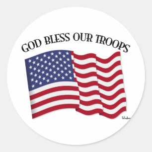 God Bless Our Troops with US flag Classic Round Sticker