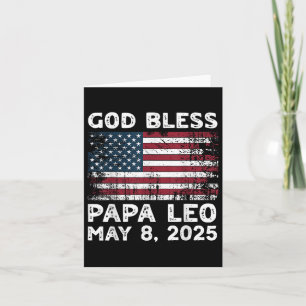 God Bless Papa Leo Us New Pope Leo American Pope Card