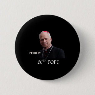 God Bless Pope Leo Xiv 26th Pope 2 Inch Round Button