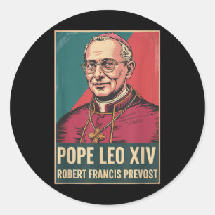 God Bless Pope Leo Xiv Pope Leo Xiv Shirt Pope Leo Classic Round Sticker