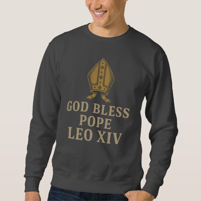 God Bless Pope Leo XIV Sweatshirt (Front)