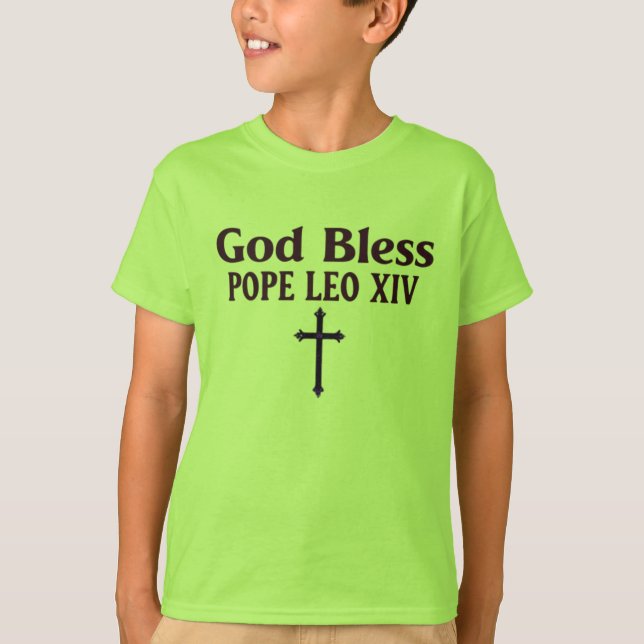 God Bless Pope Leo XIV T-Shirt (Front)