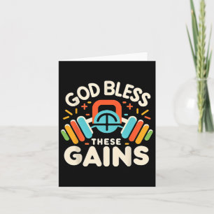 God Bless These Gains Muscle Bodybuilding - 1  Card
