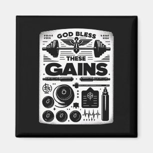 God Bless These Gains Muscle Bodybuilding -------- Magnet