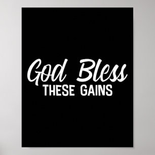 God Bless These Gains Muscle Bodybuilding ----  Poster