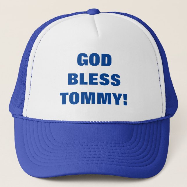 GOD BLESS TOMMY! TRUCKER HAT (Front)