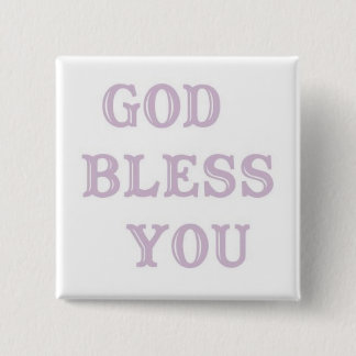 GOD BLESS YOU-1 2 INCH SQUARE BUTTON