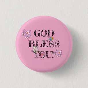 ‘God Bless You’ Christian Floral Pink 1 Inch Round Button