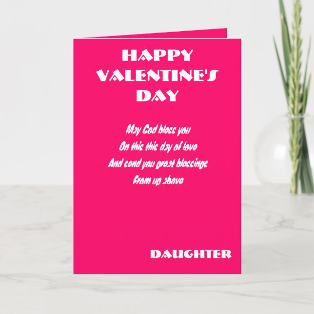 God bless you daughter on valentine's day holiday card (Front)