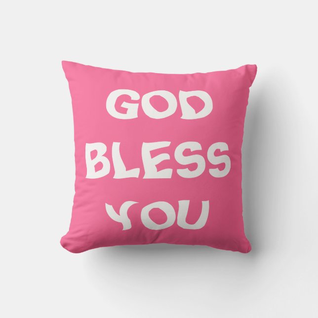 GOD BLESS YOU THROW PILLOW (Front)