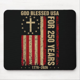 God Blessed USA for 250 Years 1776 2026 Christian Mouse Pad