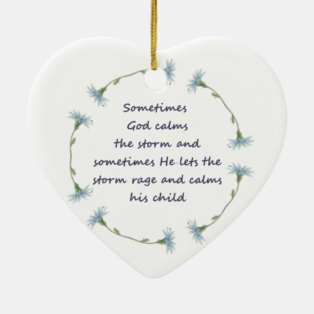 God Calms Storm Inspirational Quote Ceramic Ornament (Back)
