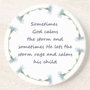 God Calms Storm Inspirational Quote Coaster