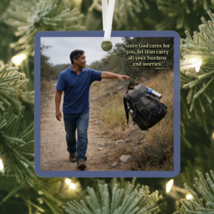God cares for you metal ornament