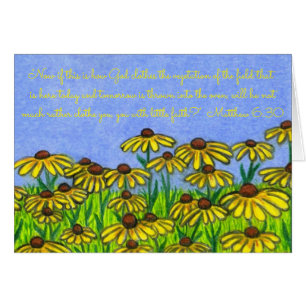 God Clothes Vegetation~Scripture~Black Eyed Susans