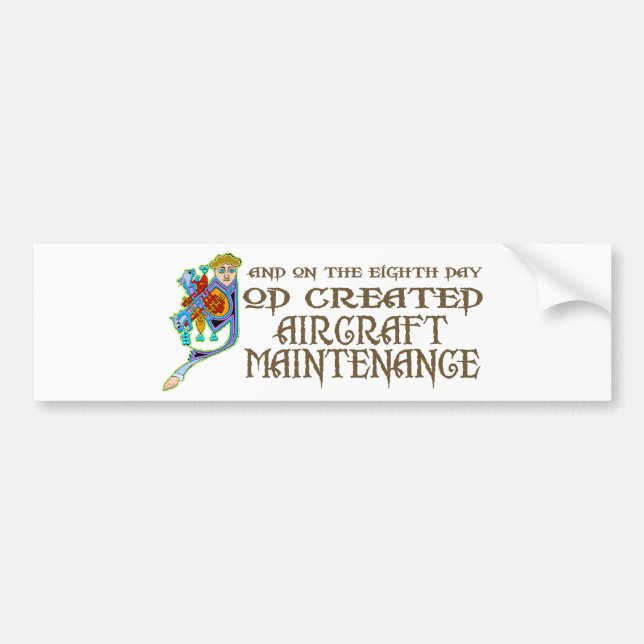 God Created Aircraft Maintenance Bumper Sticker (Front)
