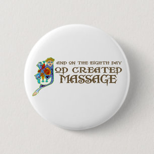 God Created Massage 2 Inch Round Button
