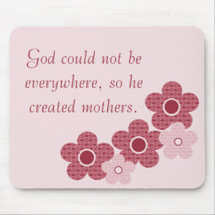 God Created Mothers Patterned Flower Mousepad Pink