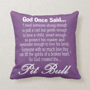 God Created The Pit Bull Throw Pillow