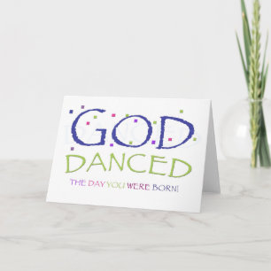 God Danced blank card