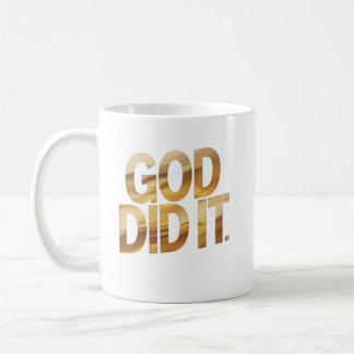 God Did It – Faith-Inspired Christian Coffe Mug