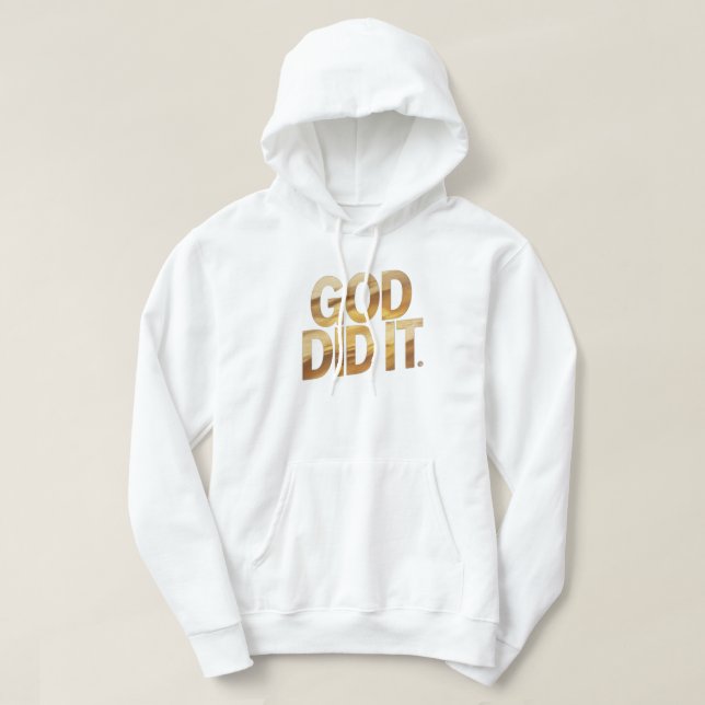 God Did It – Faith-Inspired Christian hoodie (Design Front)