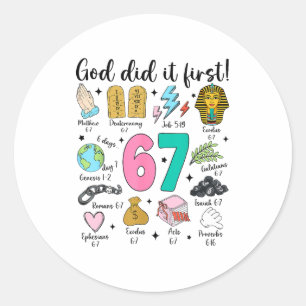 God Did It First 67 Six Seven Meme Jesus Christ Bi Classic Round Sticker