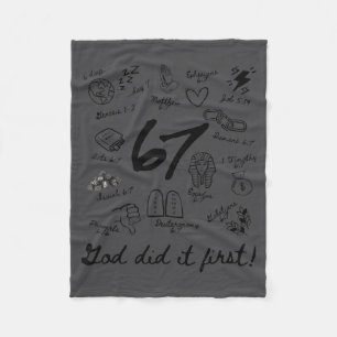 God Did It First 6 7 Bible Verse Christian Faith Fleece Blanket