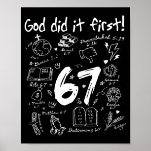 God Did It First Funny Christian 6 7 Six Seven Poster