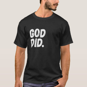 God Did Trust In Good Christian Faith Worship Tees