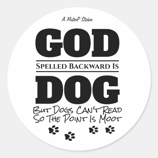 God/Dog - A MisterP  Sticker (Front)