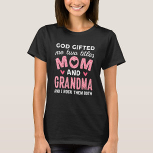 God Ed Me Two Titles Mom And Grammy Black Girl Leo T-Shirt