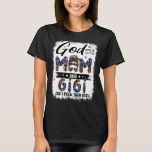 God Ed Me Two Titles Mom Gigi Floral Mother's Day T-Shirt