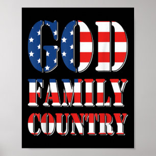 God Family Country America Us Flag Proud Memorial  Poster