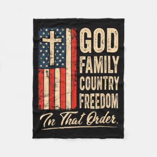 God Family Country Freedom In That Order Usa Flag  Fleece Blanket