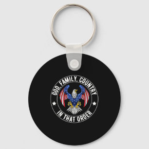 God Family Country In That Order Christian Patriot Keychain