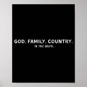 God Family Country In That Order  Poster